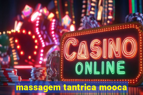 massagem tantrica mooca
